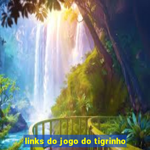 links do jogo do tigrinho